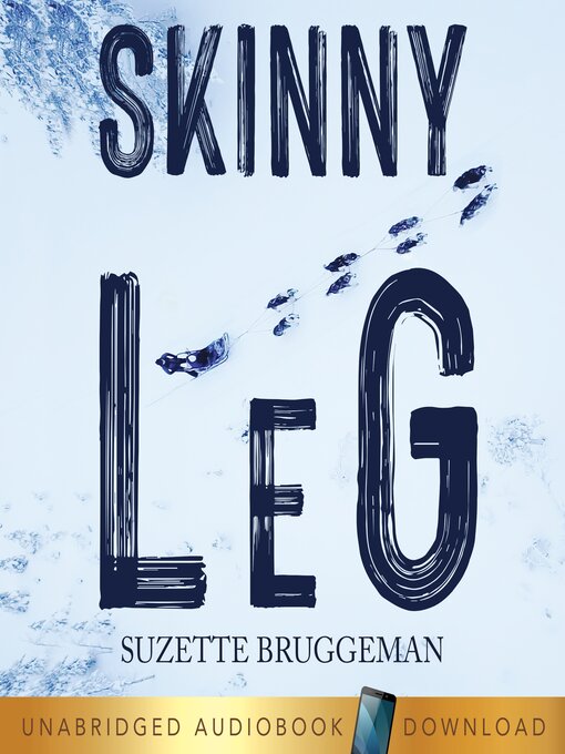 Title details for Skinny Leg by Suzette Bruggeman - Available